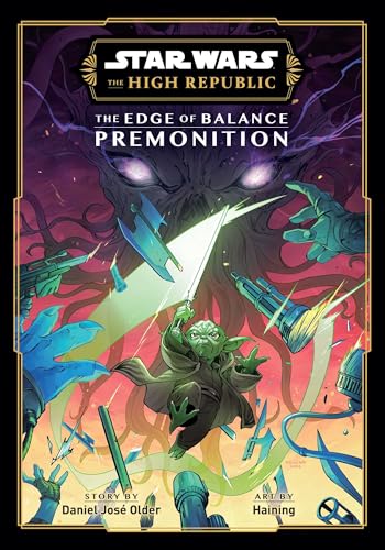 Star Wars: The High Republic: The Edge of Balance Premonition