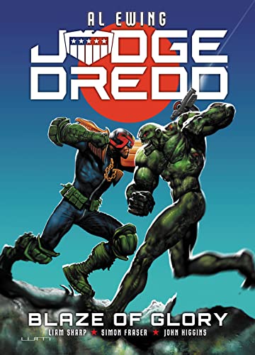 Judge Dredd: Blaze of Glory Book by Al Ewing – Relentless Justice in a Futuristic World of Crime | Paperback