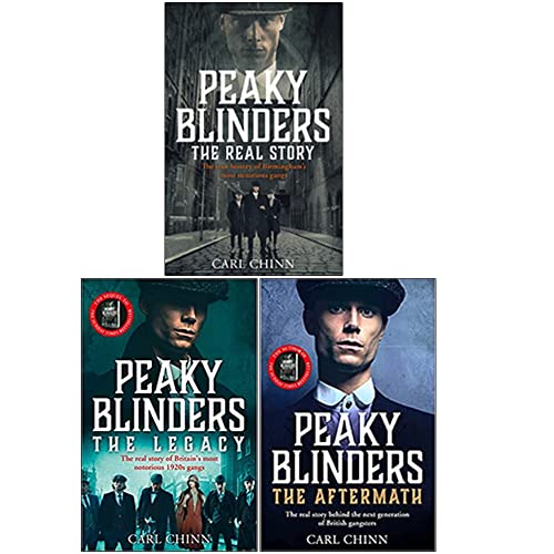 Peaky Blinders 3 Book Set by Carl Chinn: The Real Story, The Legacy, The Aftermath – Historical Fiction, Crime Drama Series, English Author Collection
