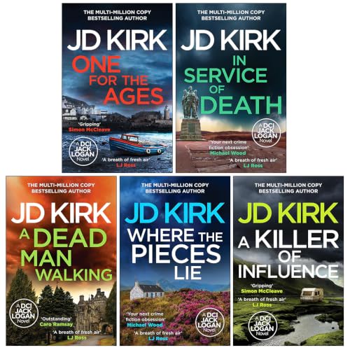 DCI Logan Crime Thrillers Series 16-20 Collection 5 Books Set by JD Kirk (One For the Ages, In Service of Death, A Dead Man Walking and MORE!)