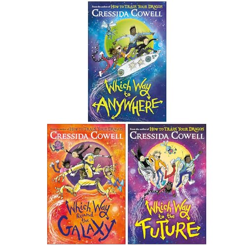 Which Way to Anywhere Series 3 Books Collection Set By Cressida Cowell (Which Way to Anywhere, Which Way Round the Galaxy and Which Way To The Future)