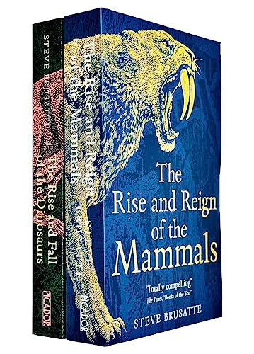 Steve Brusatte Collection 2 Books Set (The Rise and Reign of the Mammals, The Rise and Fall of the Dinosaurs) | Paperback
