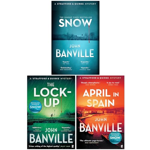 A Strafford and Quirke Mystery 3 Books Collection by John Banville (Snow, The Lock-Up & April in Spain) | Crime Thriller Detective Fiction Set