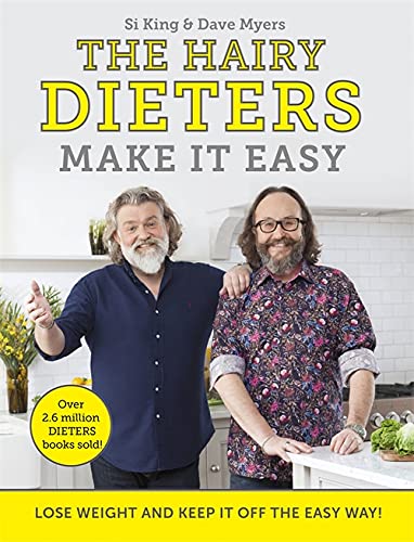 The Hairy Dieters Make It Easy Book: Simple & Healthy Recipes for Weight Loss by Si King & Dave Myers | Easy Meals, Nutrition Tips & Delicious Cooking