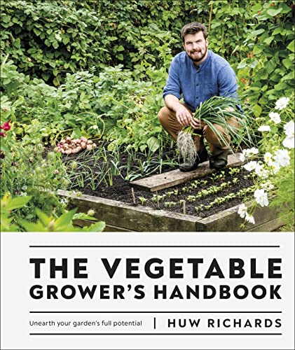 The Vegetable Grower's Handbook by DK – Gardening Tips & Techniques | Home & Organic Gardening, Plant Care, Sustainable Growing & Garden Planning