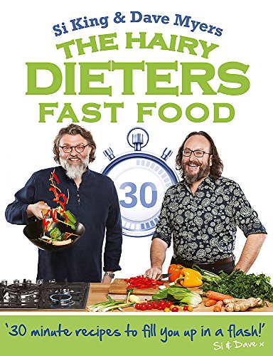 The Hairy Dieters: Fast Food Book | Healthy Eating & Quick Recipes for Weight Loss | Easy, Nutritious Meals for Families | Diet Tips & Simple Cooking