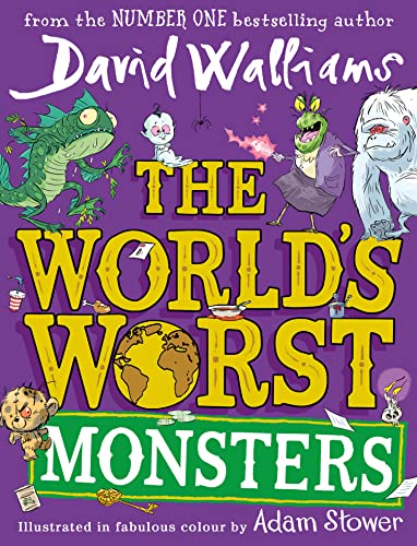 The Worlds Worst Monsters Illustrated Book by David Walliams