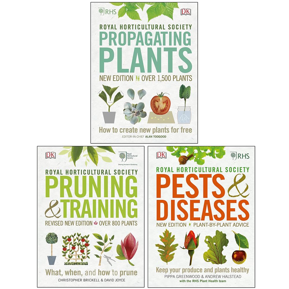 RHS Gardening 3-Book Collection Set | Expert Guides on Propagating Plants, Pruning & Training, and Pests & Diseases – Cultivation, Care & Techniques