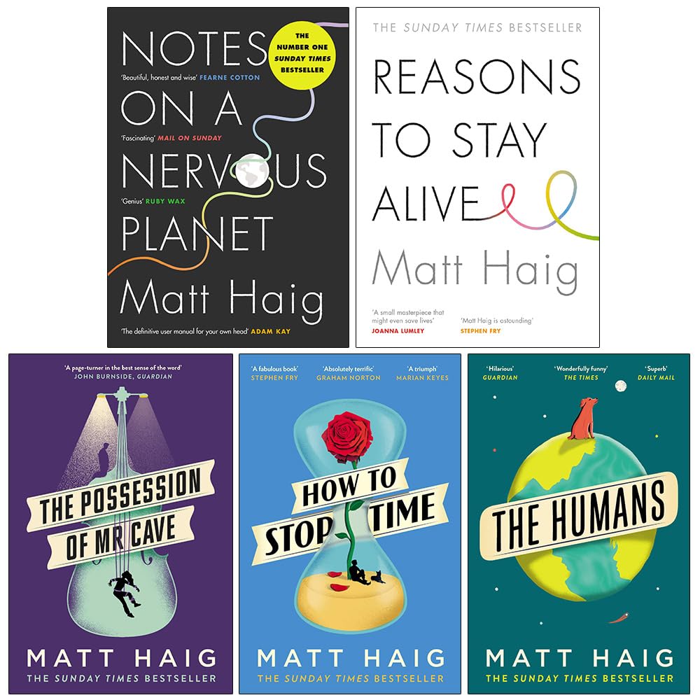 Matt Haig 5 Book Set Collection (The Possession of Mr Cave, The Humans, How to Stop Time, Reasons to stay alive, Noted on a Nervous Planet)