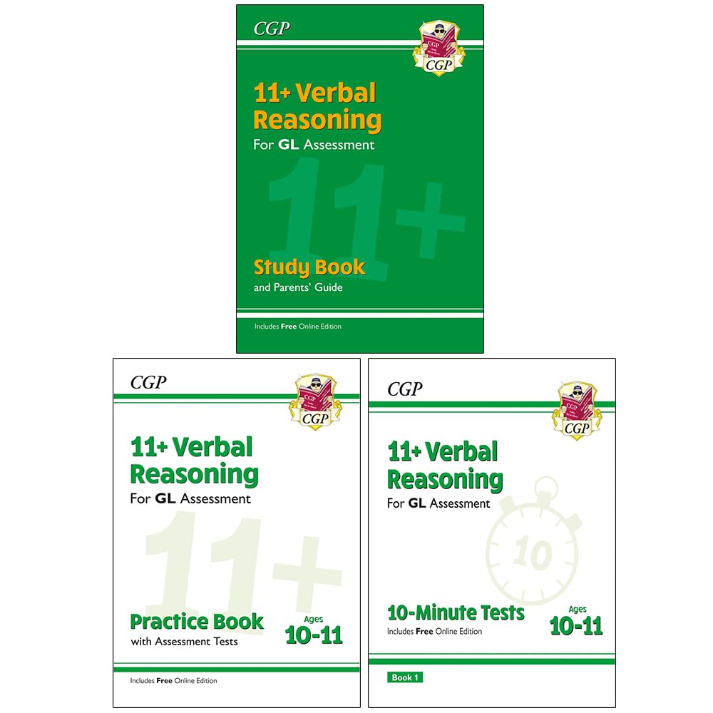 CGP'S unbeatable revision for 11+ Verbal Reasoning 3 Books Collection Set (11+ GL Verbal Reasoning Study Book, Practice Book (Ages 10-11) and 10-Minute Tests (Ages 10-11) Book 1)