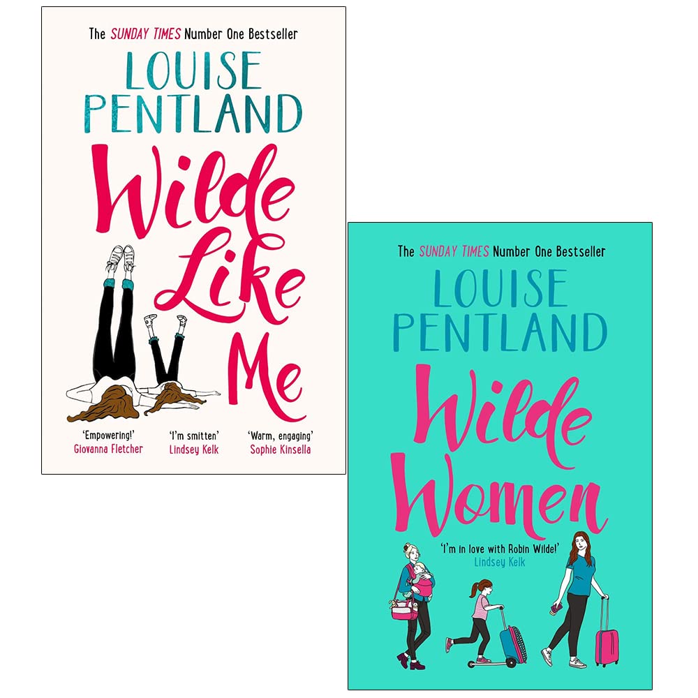 Robin Wilde Series 2 Books Collection Set (Wilde Like Me, Wilde Women) By Louise Pentland