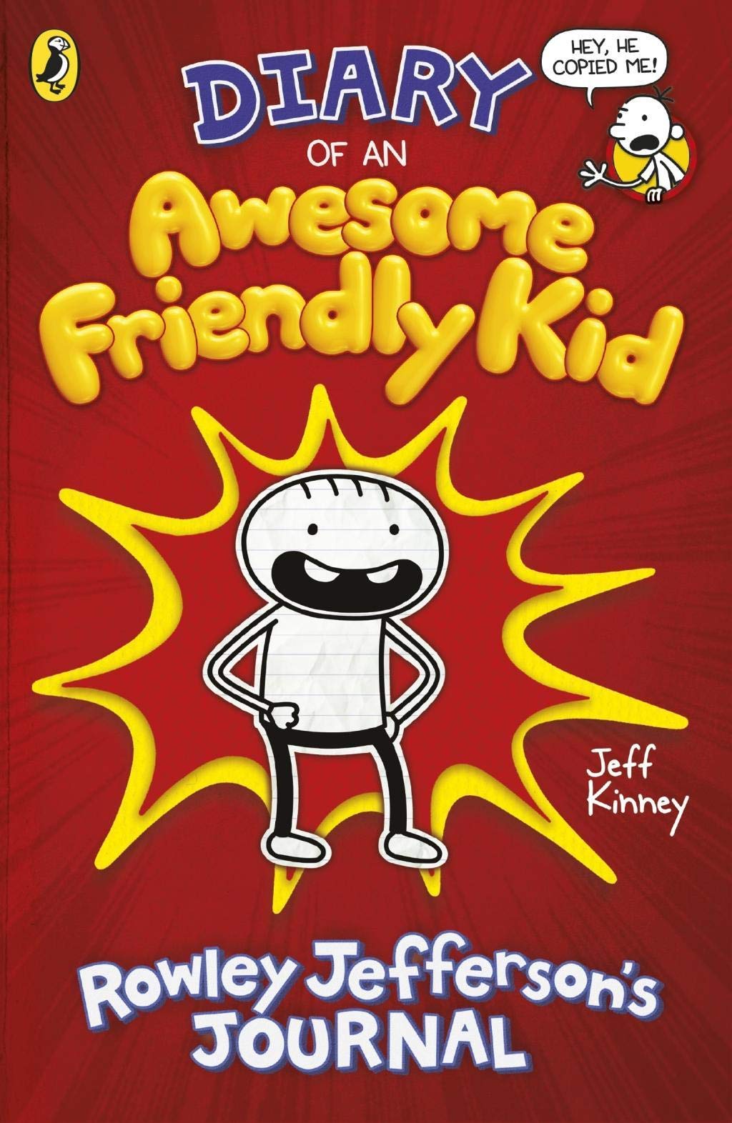 Diary of an Awesome Friendly Kid: Rowley Jefferson's Journal (Diary of a Wimpy Kid Book)