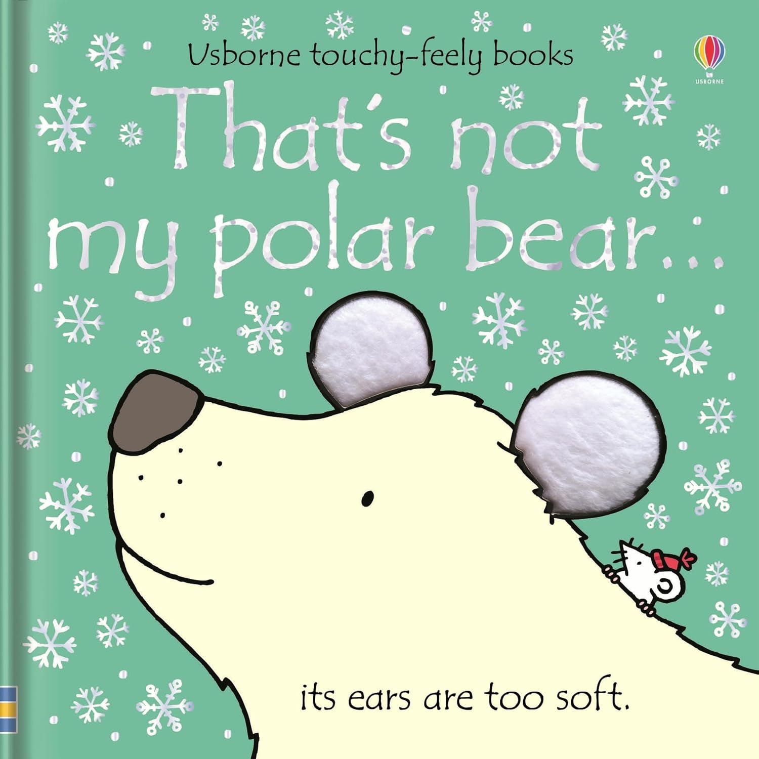 That’s Not My Polar Bear- Touch-and-Feel Board Book for Babies & Toddlers By Fiona Watt