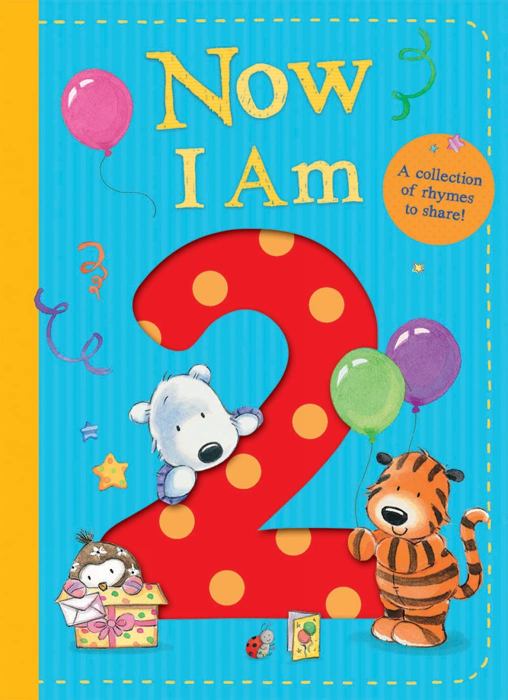 Now I Am 2 – Perfect Birthday Gift Book for Kids