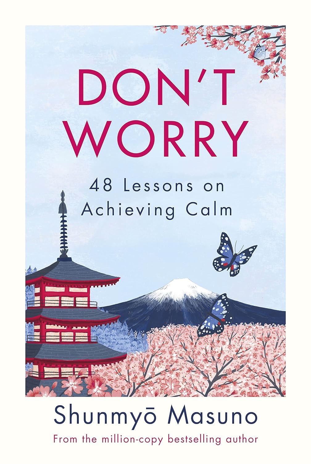 Shunmyo Masuno 3 Books Collection Set | Zen: The Art of Simple Living, Don't Worry & How to Let Things Go | Hardcover Edition
