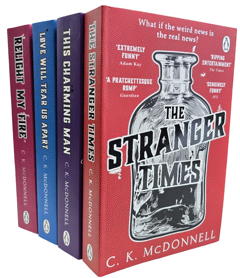 The Stranger Times Series by C. K. McDonnell 4 Books Collection Set (The Stranger Times, This Charming Man, Love Will Tear Us Apart and Relight My Fire)