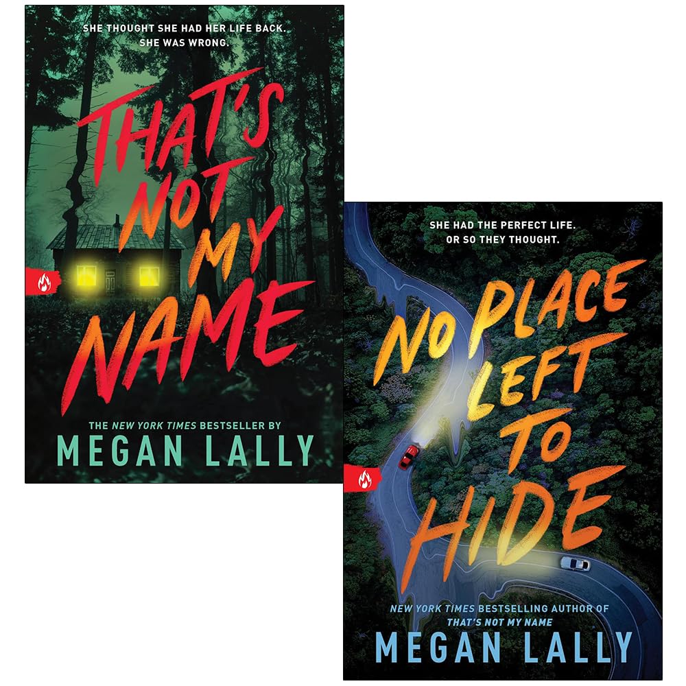 That's Not My Name & No Place Left to Hide By Megan Lally, 2 Books Set Collection