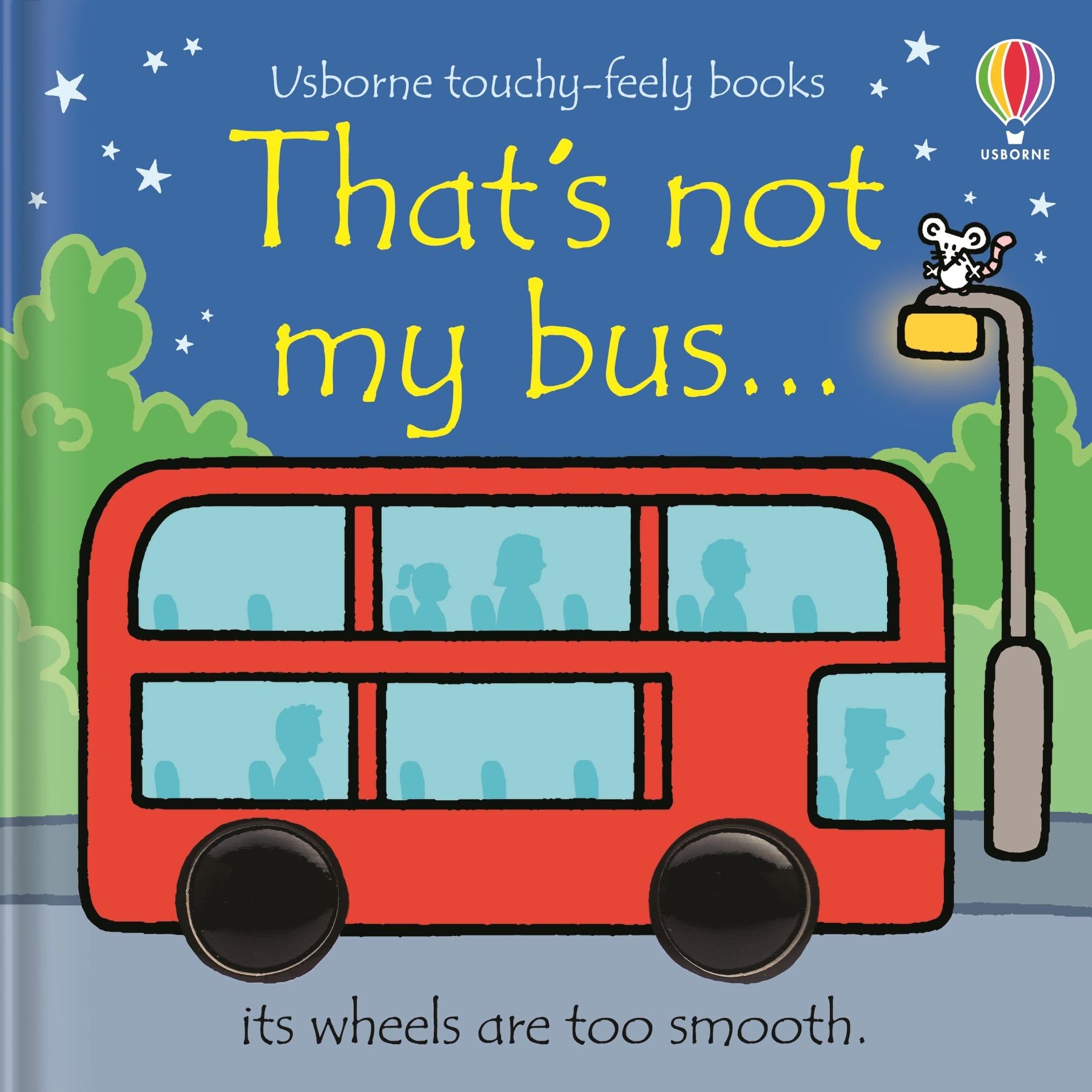 That's not my bus... (Usborne Touchy-Feely Board Books) By Fiona Watt