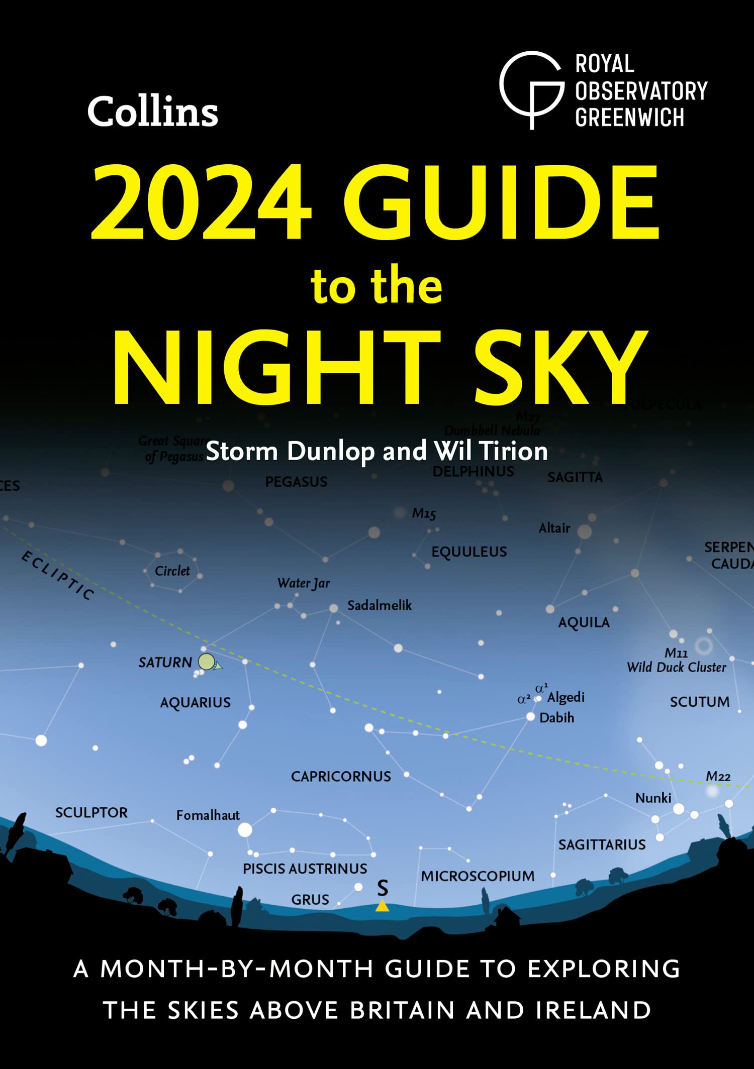 2024 Guide to the Night Sky Book| Month-by-Month Stargazing Guide for Britain & Ireland – Constellations, Planets, Moon Phases & Celestial Observation
