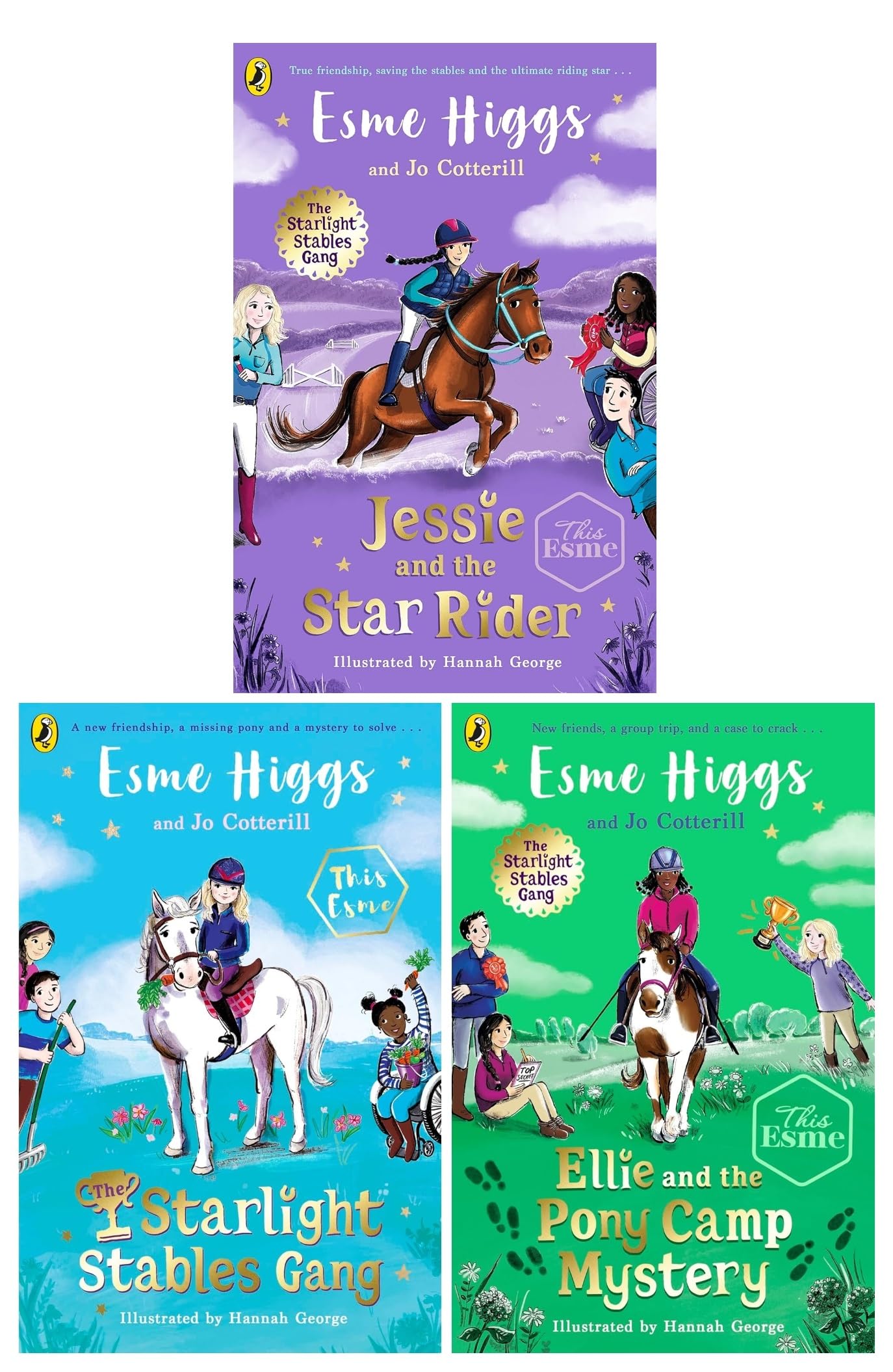 The Starlight Stables Gang Series 3 Books Collection Set By Esme Higgs, Jo Cotterill (The Starlight Stables Gang, Jessie and the Star Rider, Ellie and the Pony Camp Mystery)