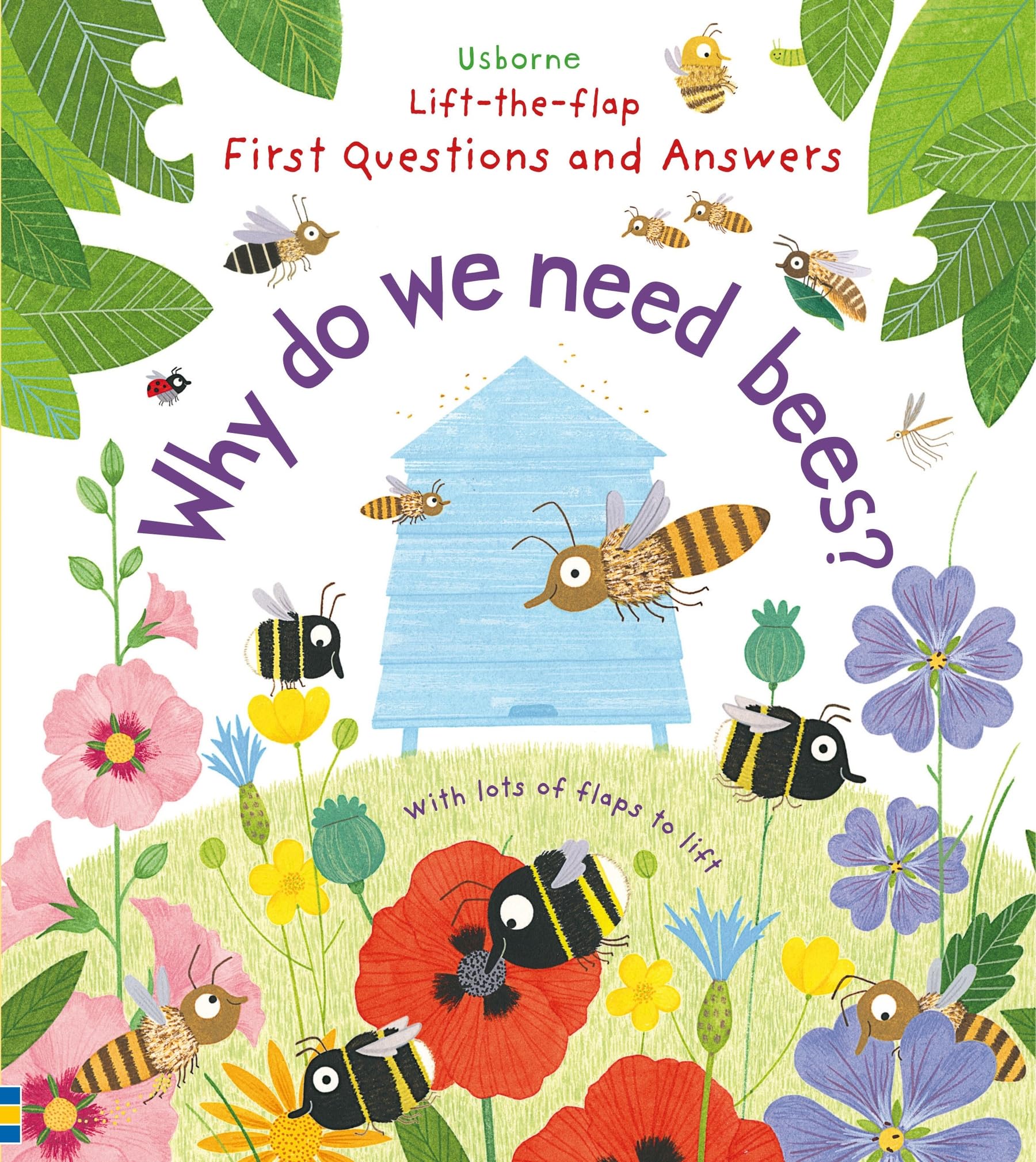 Why Do We Need Bees? | Lift-the-Flap First Questions & Answers Children's Book