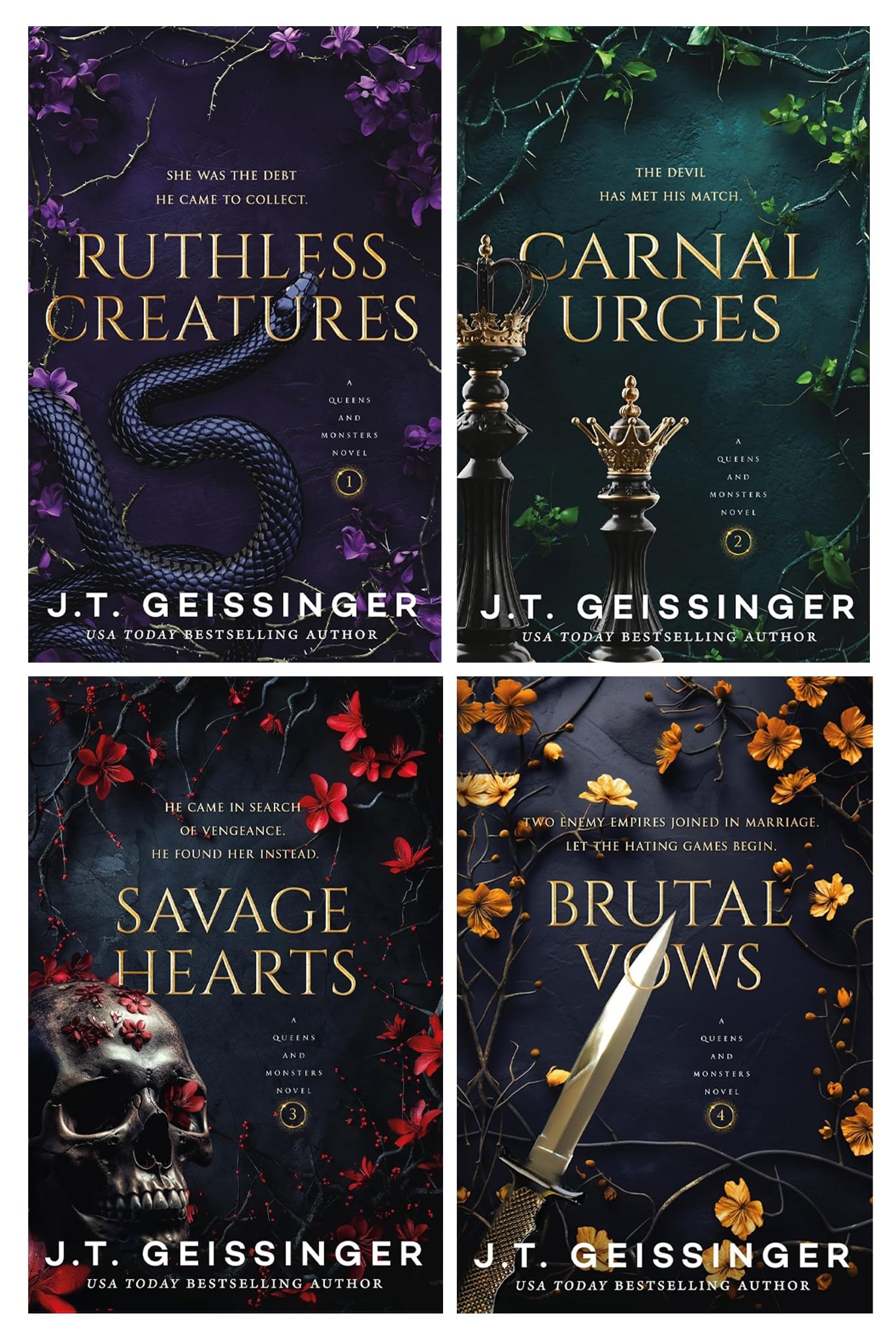 Queens and Monsters Series by J. T. Geissinger 4 Books Collection Set (Ruthless Creatures, Carnal Urges, Savage Hearts and Brutal Vows)