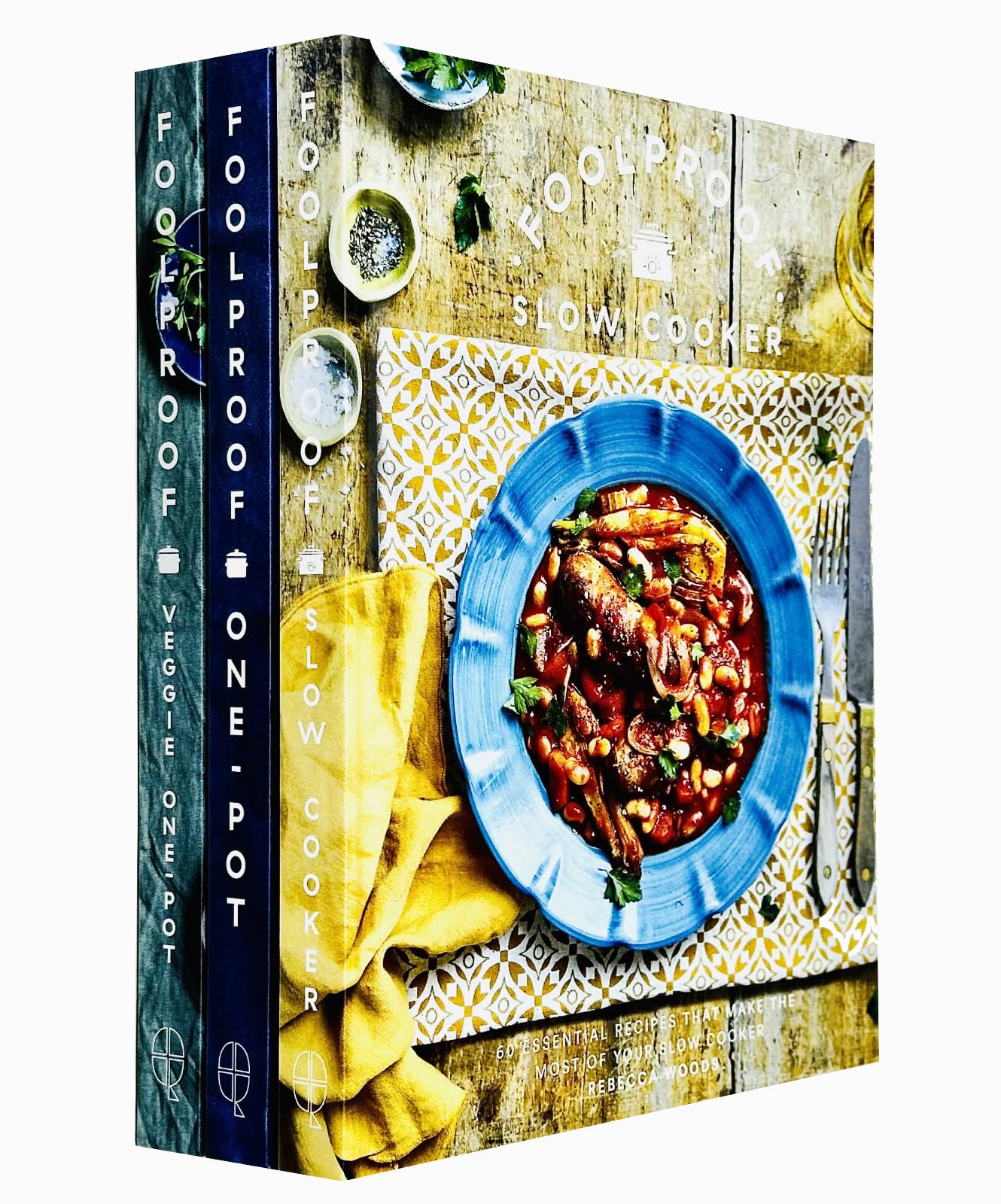 Foolproof Series 3 Book Collection by Rebecca Woods & Alan Rosenthal | Slow Cooker, One-Pot & Veggie | Healthy Recipes, Meal Prep & Family Meals