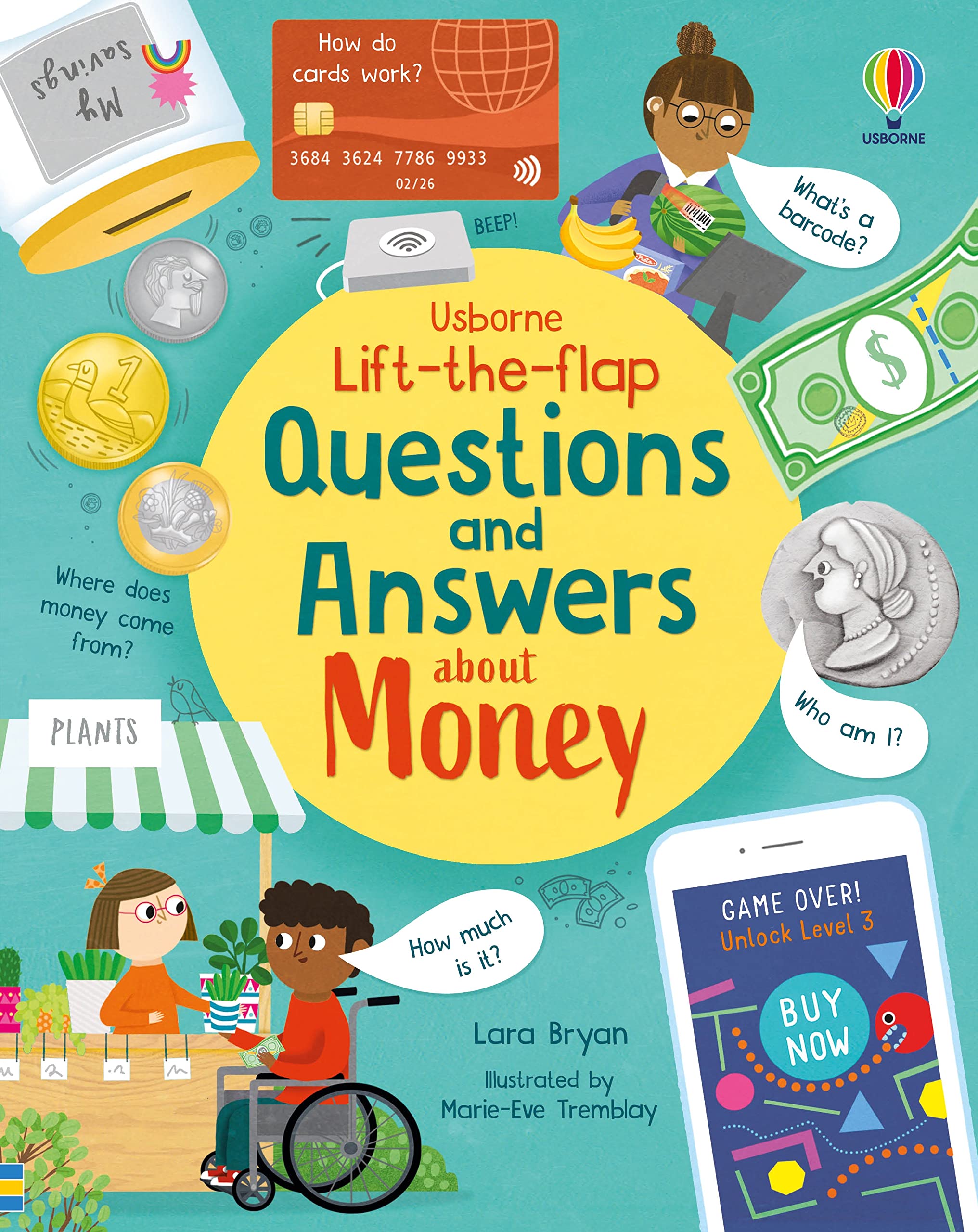 Lift-the-flap Questions and Answers about Money By Lara Bryan