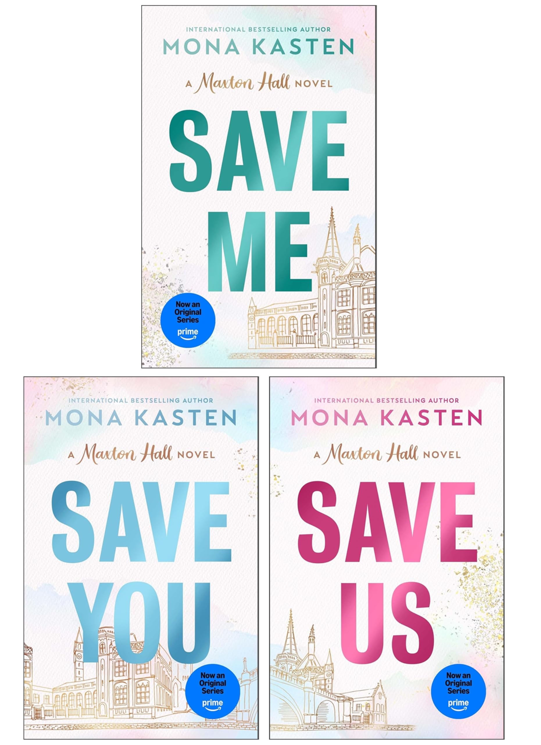 Maxton Hall Series by Mona Kasten 3 Books Collection Set (Save Me, Save You and Save Us)