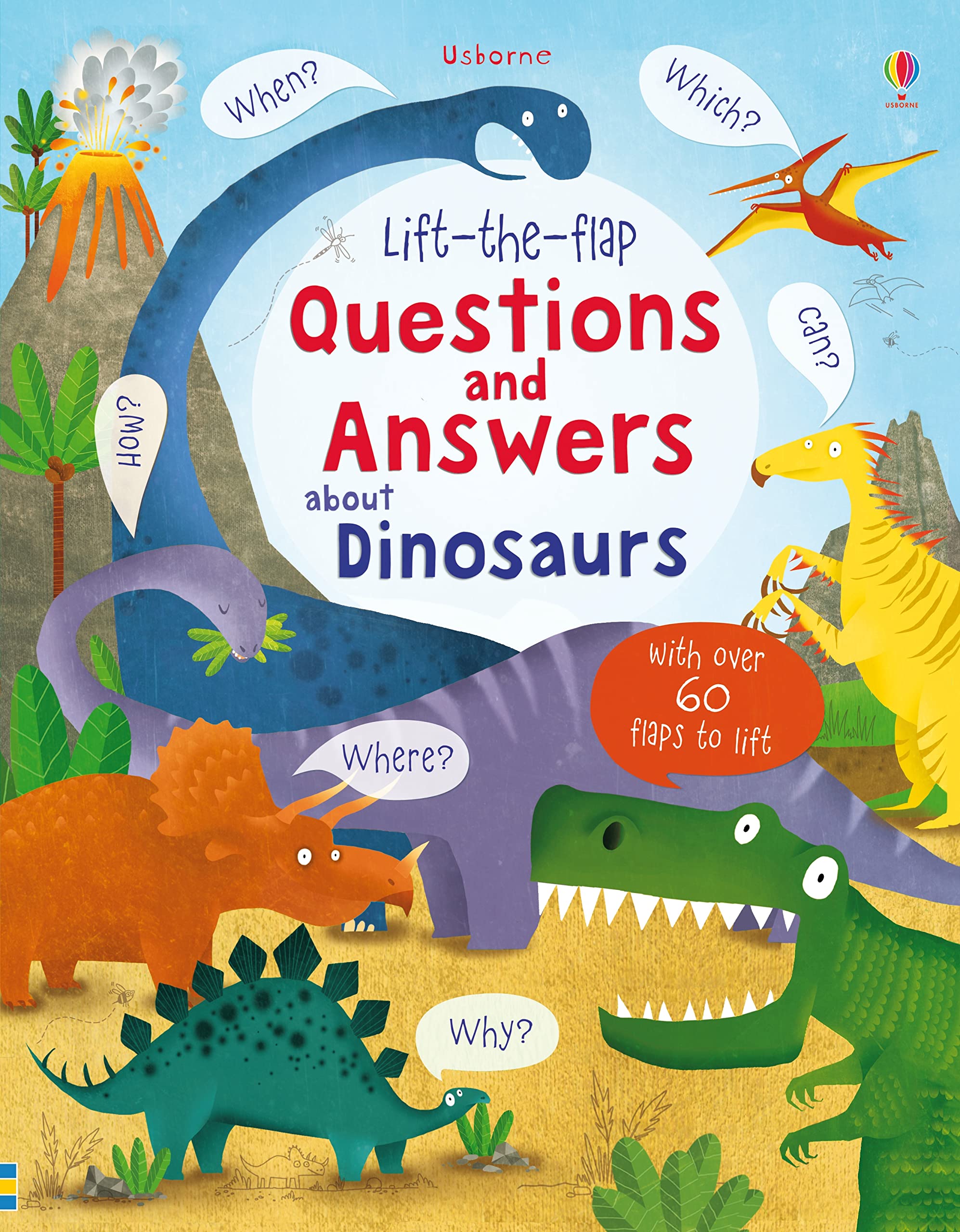 Lift-the-flap Questions and Answers about Dinosaurs (Lift-the-Flap Questions and Answert): 1 (Questions and Answers)