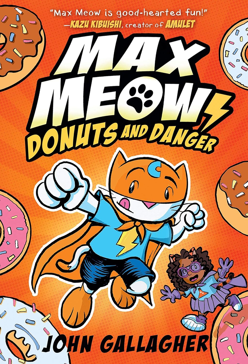 Max Meow Series By John Gallagher Graphic Novels 6 Books Collection (Cat Crusader, Donuts and Danger, Pugs from Planet X, Taco Time Machine, Attack of the ZomBEES & When Pancakes Go Bad, Really Bad)