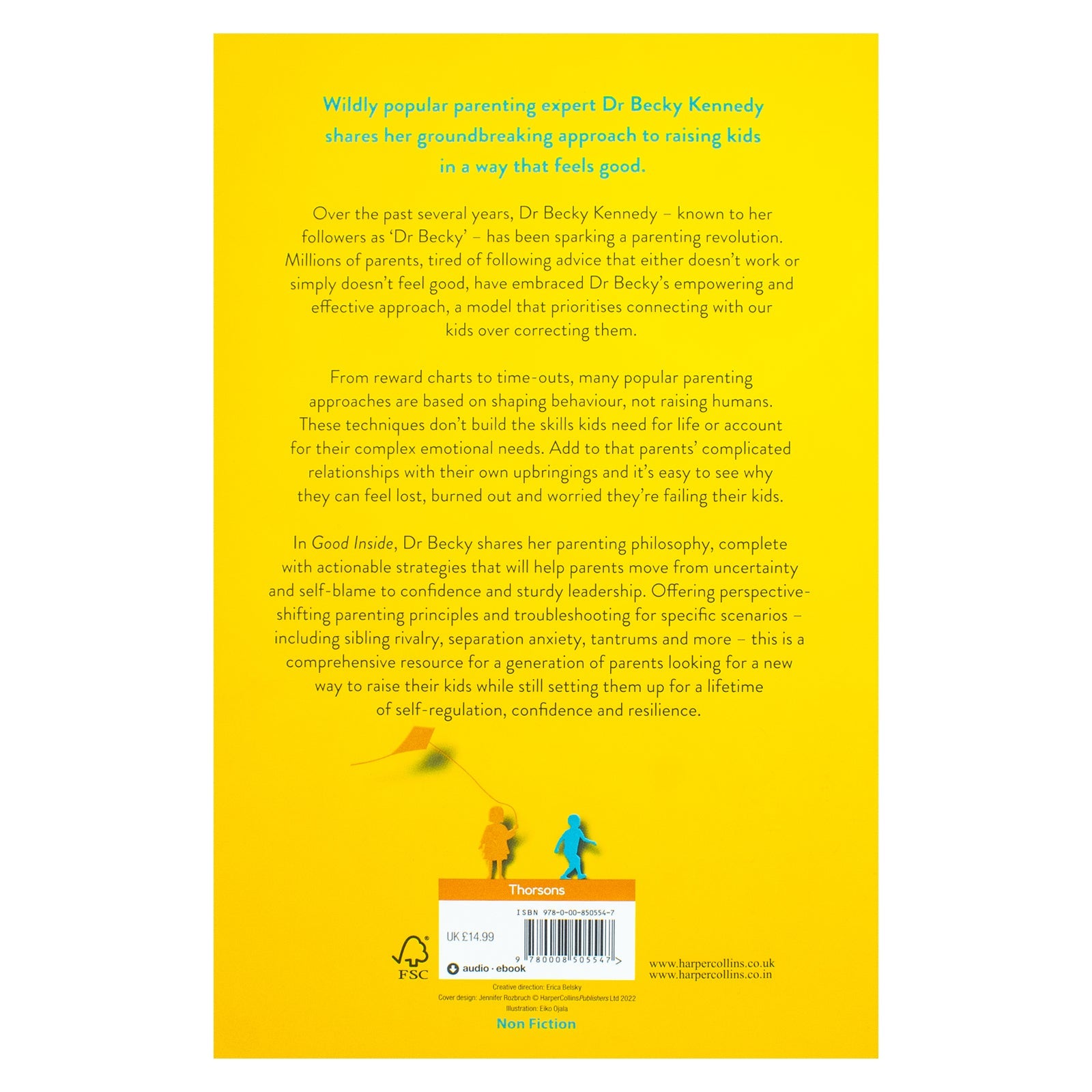 Good Inside, The brand new gentle parenting guide for fans of Philippa Perry By Dr Becky Kennedy