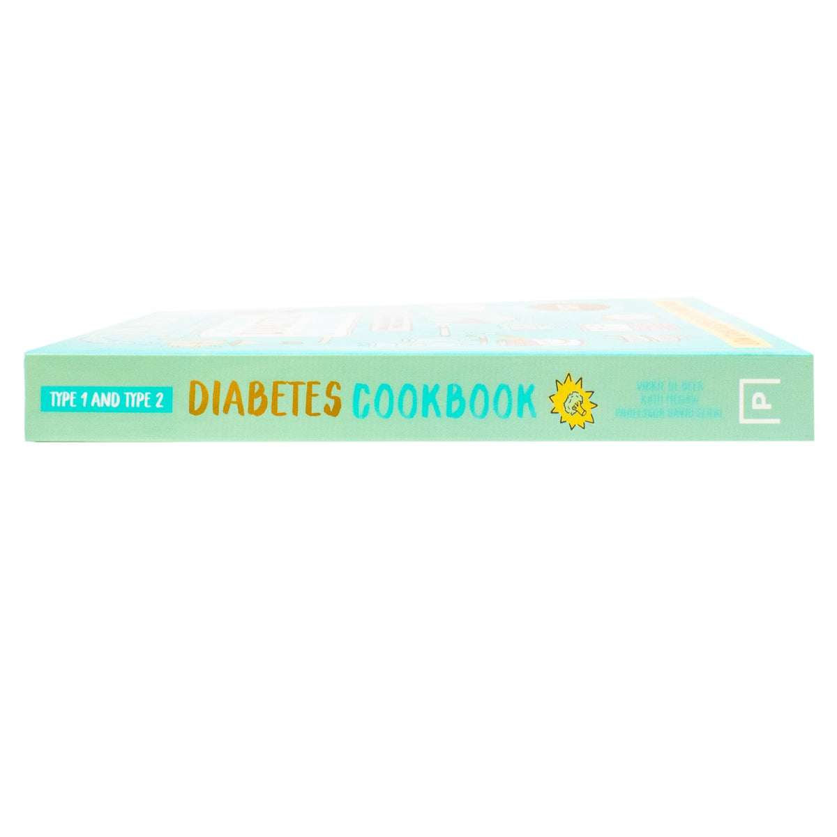 Type 1 and Type 2 Diabetes Cookbook by Vickie De Beer: Low carb and healthy recipes to control blood sugar levels for all the family | Paperback