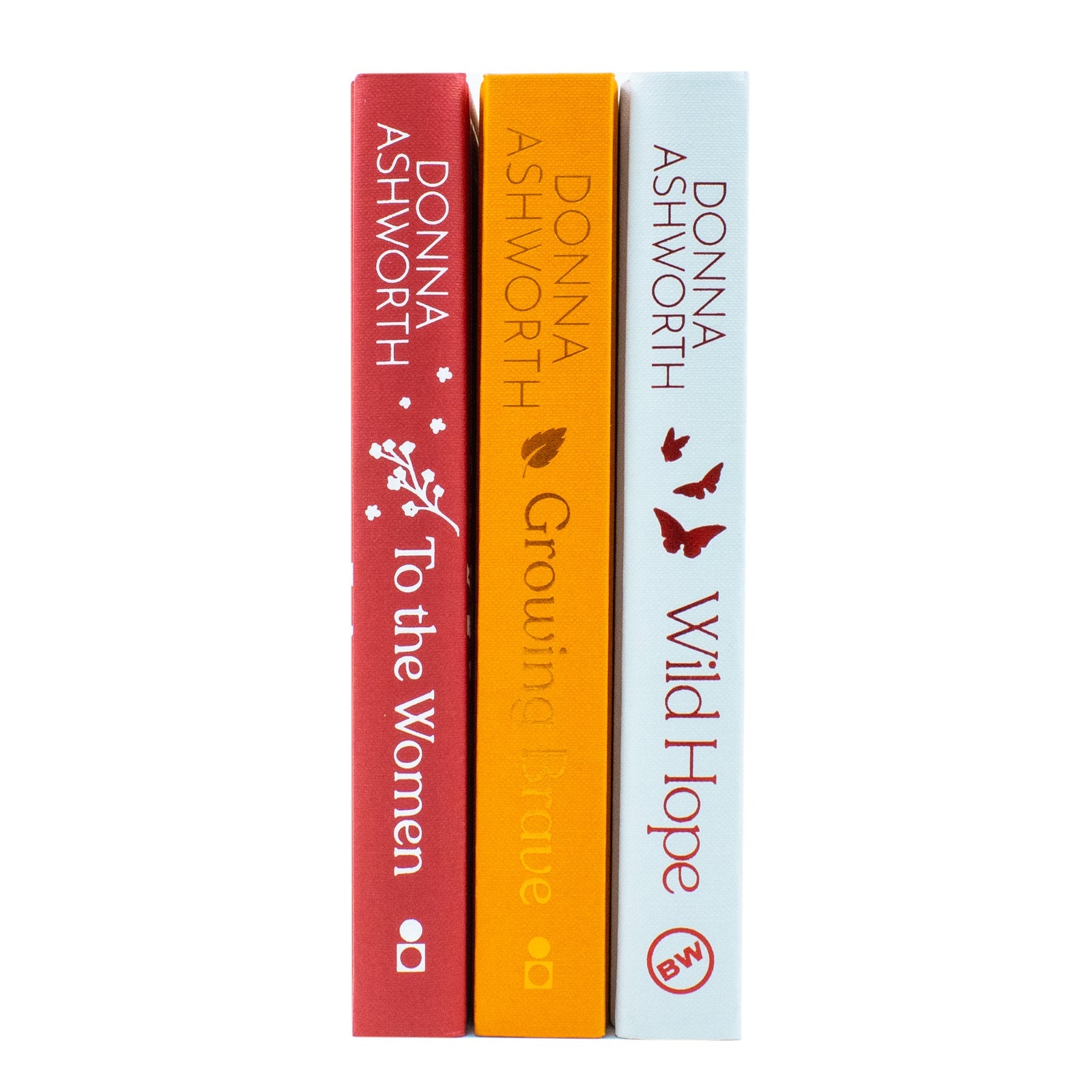 Donna Ashworth Collection 3 Books Set (Wild Hope, Growing Brave & To the Women)