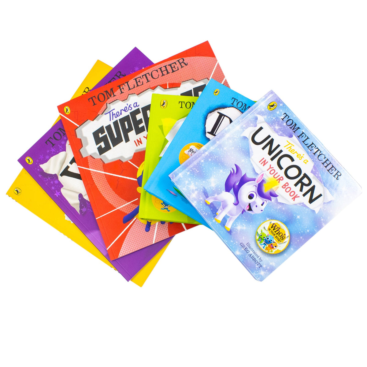 Tom Fletcher Who's In Your Book Series 6 Books Collection Set (There's a Unicorn in Your Book, There's a Dragon, There's an Alien, There's a Witch, There's a Superhero and There's a Monster)