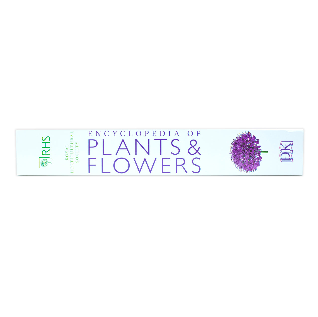 RHS Encyclopedia of Plants and Flowers by Christopher Brickell | Ultimate Gardening Book for Plant Care, Garden Design, Horticulture & Flower Guide