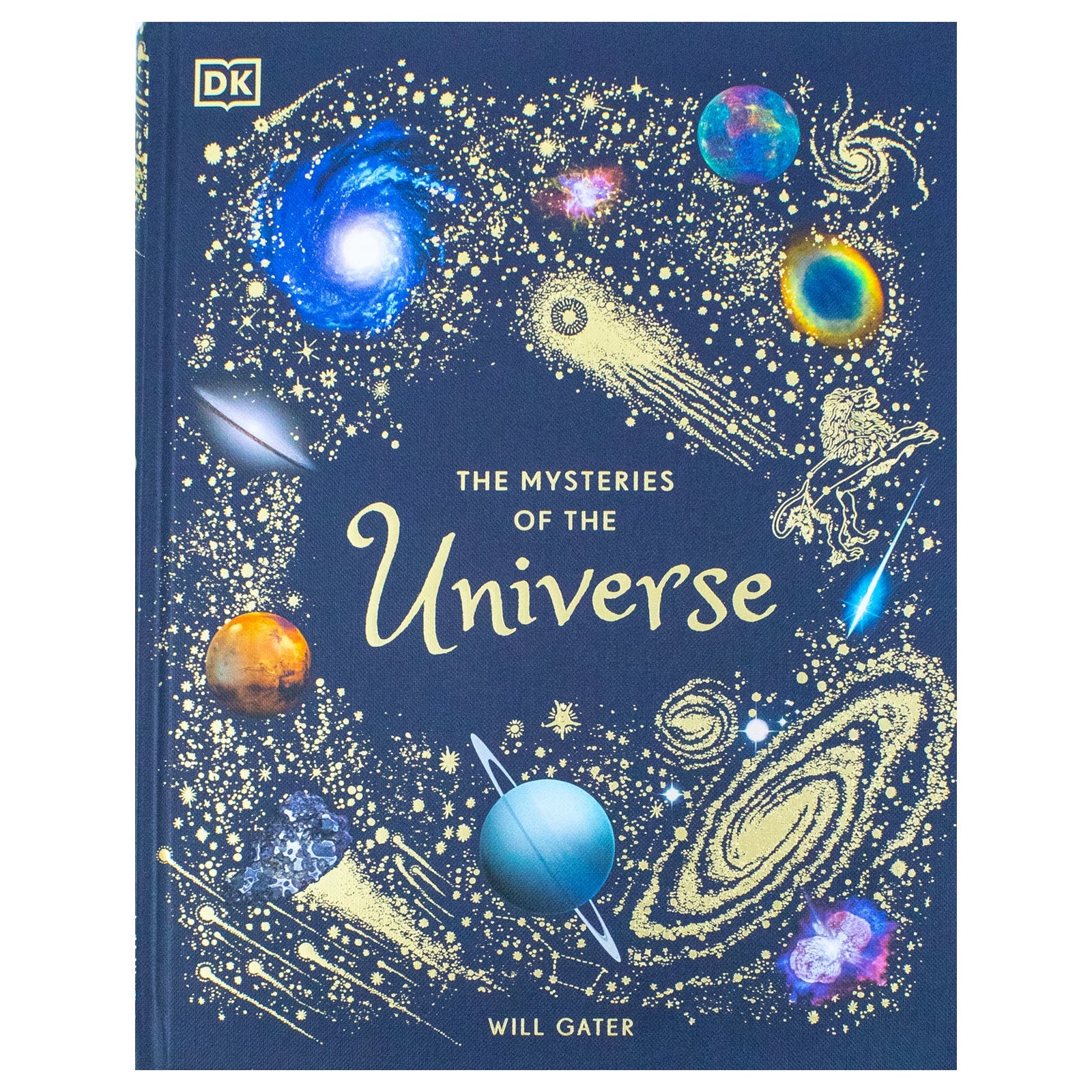 The Mysteries of the Universe: Discover the best-kept secrets of space in this incredible DK Children's Anthologies Hardcover book for kids aged 8+