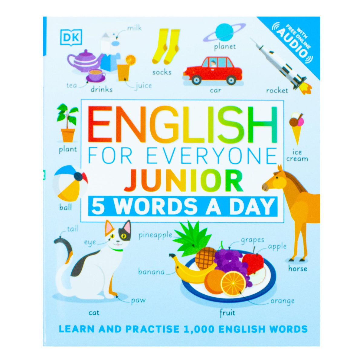 English for Everyone Junior 5 Words a Day: Learn and Practise 1,000 English Words