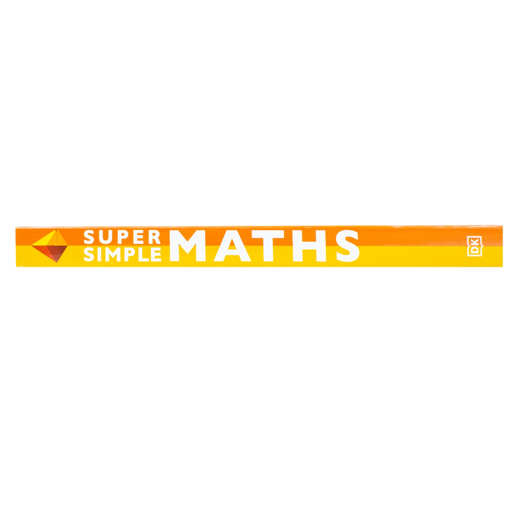 Super Simple, Maths, The Ultimate Bitesize Study Guide By DK- Paperback