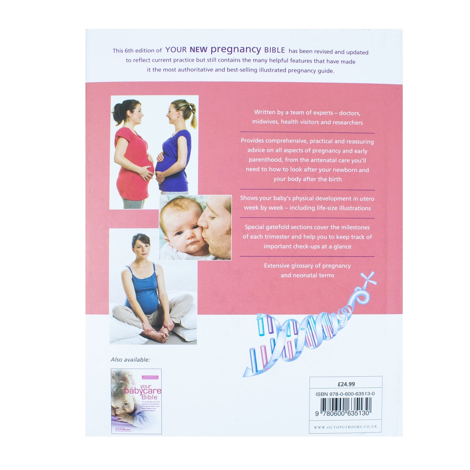 Your New Pregnancy Bible Book: The Ultimate Guide to Pregnancy, Childbirth & Early Parenthood by Dr. Anne Deans