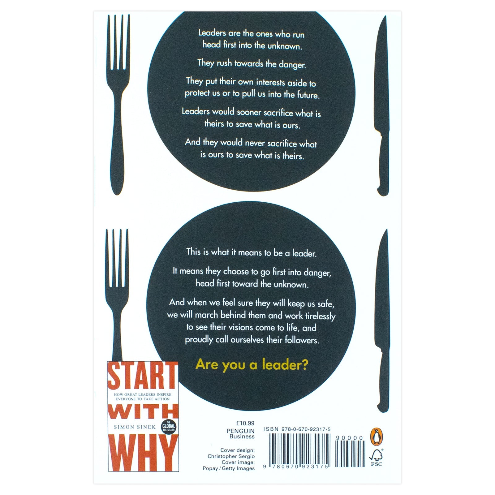 Leaders Eat Last: The leadership book that every good manager needs, from the multi-million copy bestselling author of Start With Why