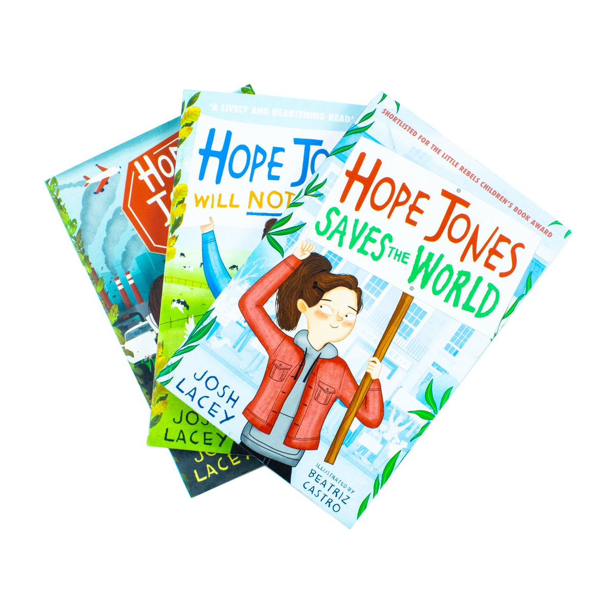 Hope Jones 3 Books Collection Set by Josh Lacey (Saves the World, Clears the Air, Will Not Eat Meat)