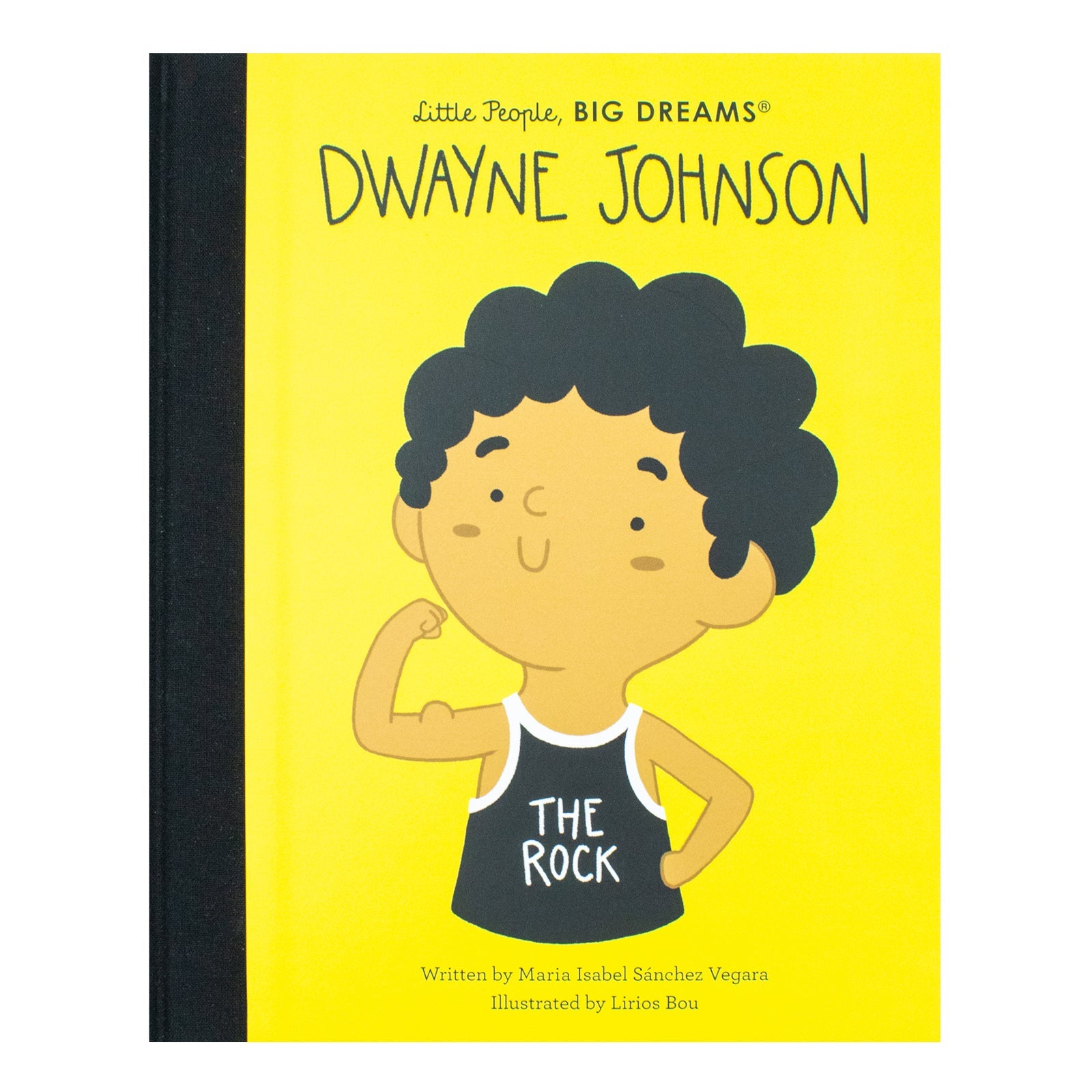 Dwayne Johnson (90) (Little People, BIG DREAMS) Book by Sanchez Vegara, Maria Isabel | Hardcover