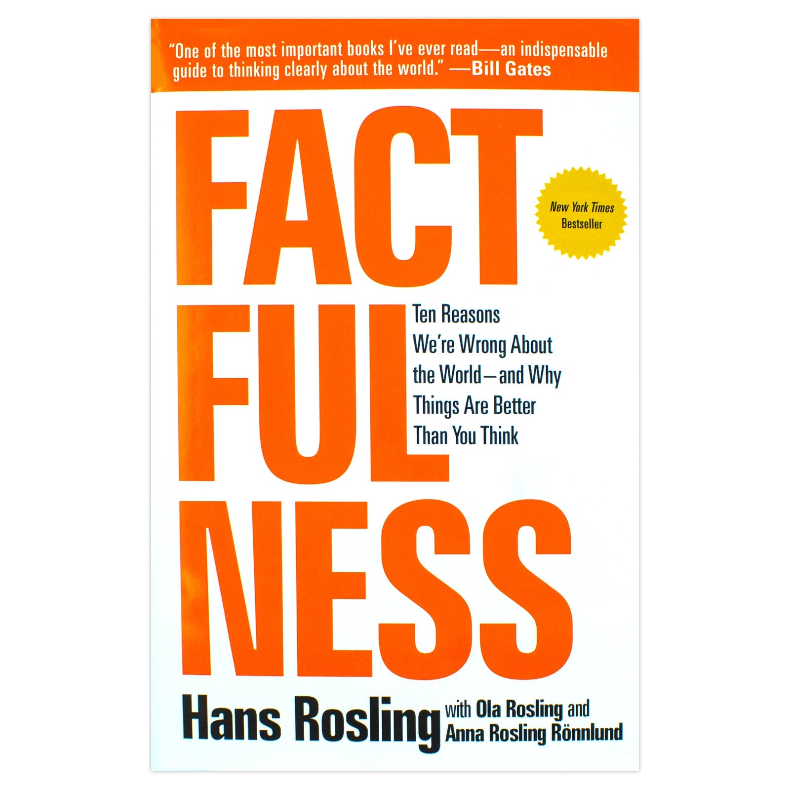 Factfulness Book: Ten Reasons We're Wrong About the World – And Why Things Are Better| Hans Rosling’s Non-Fiction on Data, Society & Critical Thinking