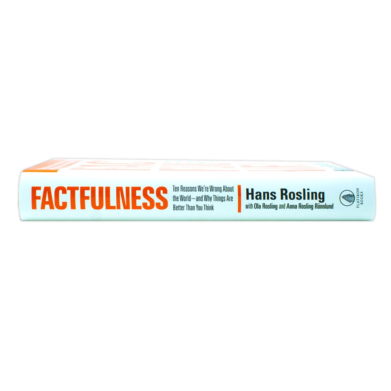 Factfulness Book: Ten Reasons We're Wrong About the World – And Why Things Are Better| Hans Rosling’s Non-Fiction on Data, Society & Critical Thinking