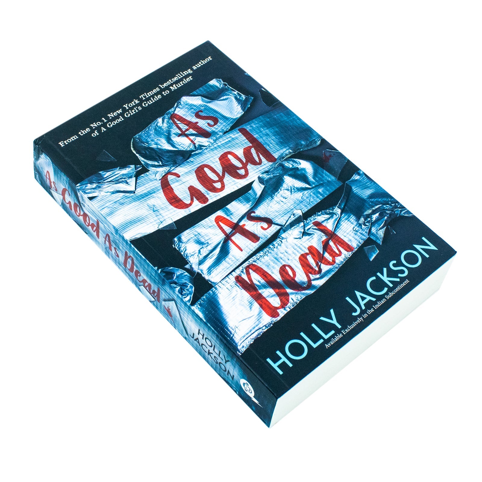 As Good As Dead Book by Holly Jackson Final Book in A Good Girls Guide to Murder Trilogy YA Thriller Bestseller and TikTok Viral Read