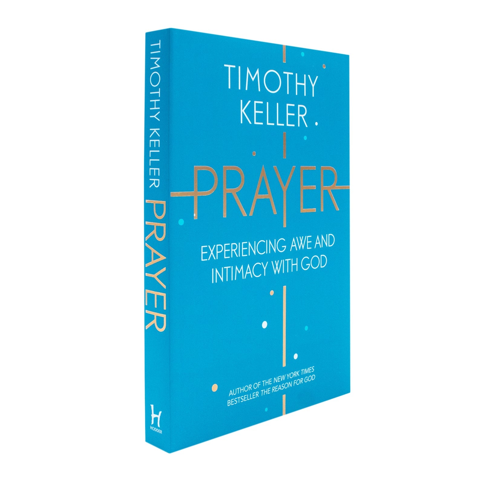 Prayer: Experiencing Awe & Intimacy with God by Timothy Keller | Christian faith, spiritual growth, worship, devotion, meditation, prayer book