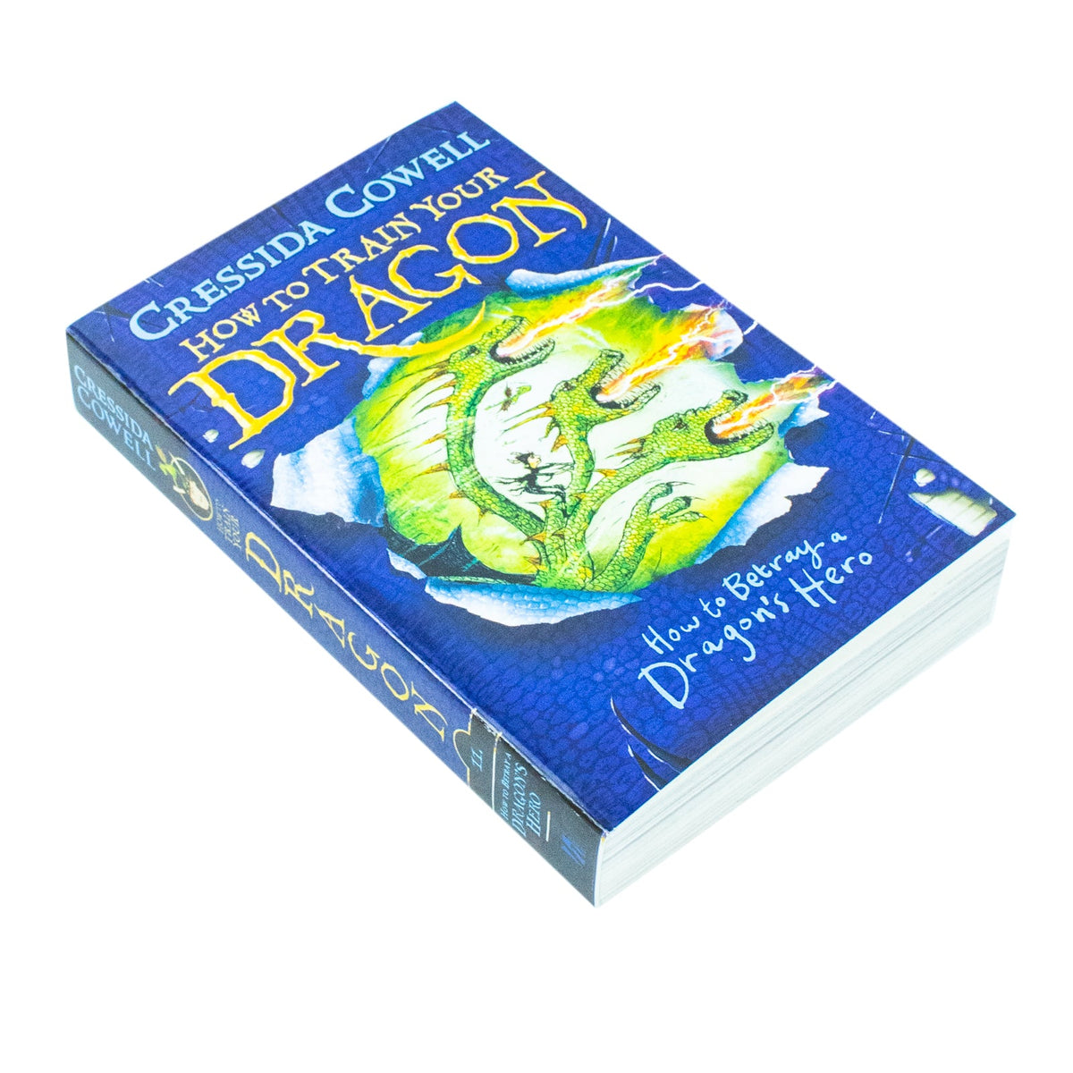 How to Betray Dragons Hero By Cressida Cowell