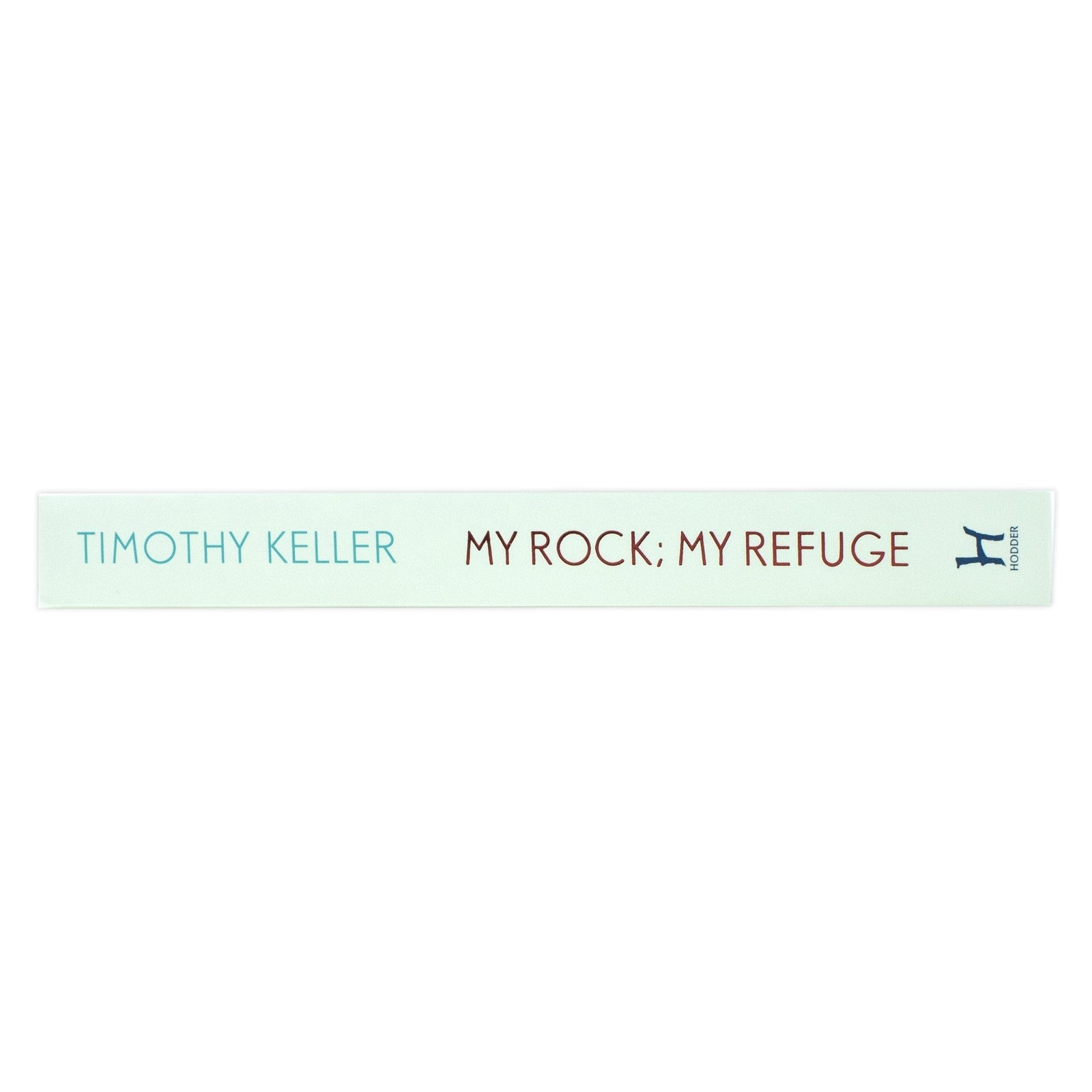 My Rock; My Refuge: A Year of Daily Devotions in the Psalms (US title: The Songs of Jesus)