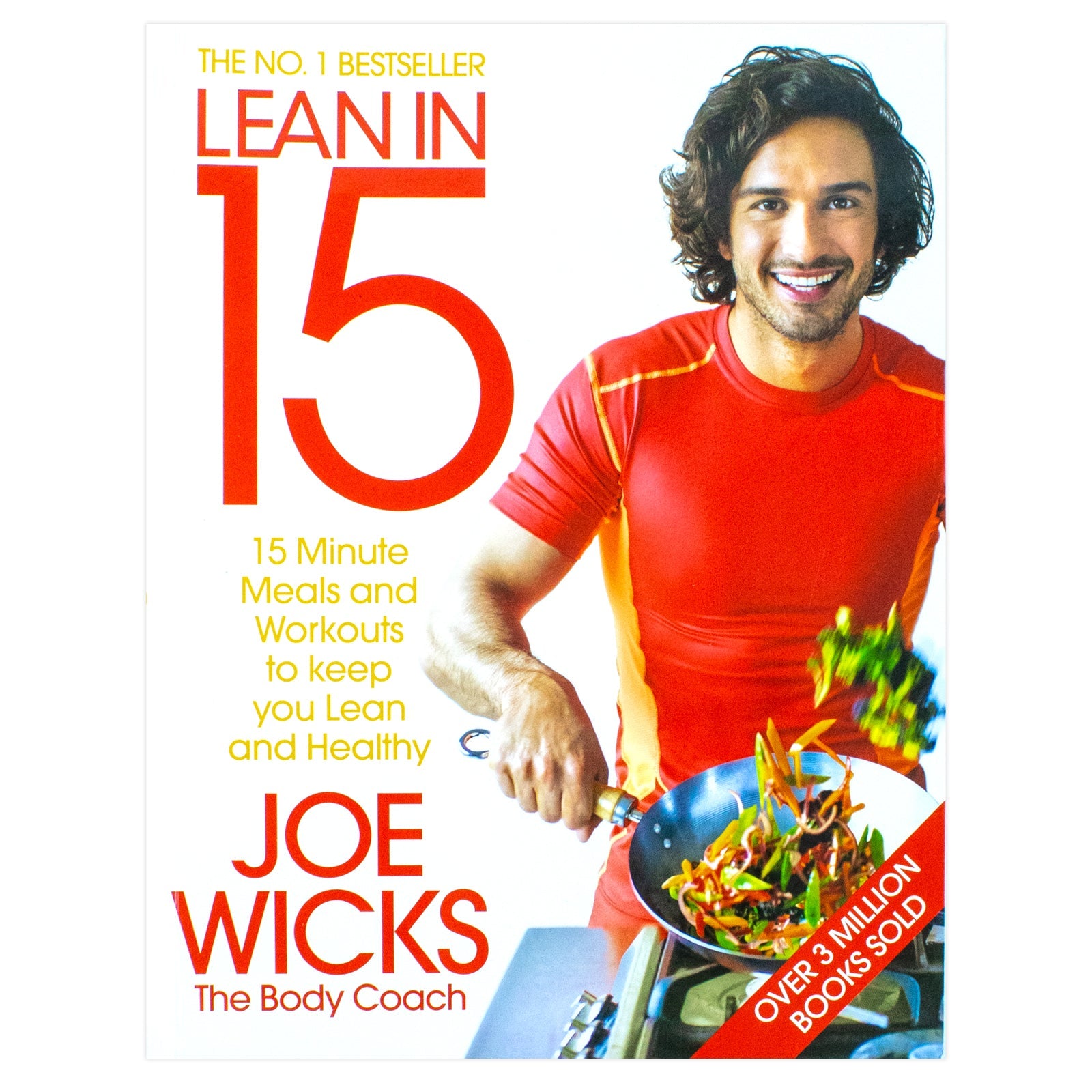 Joe Wicks - Lean in 15 The Shift Plan 15 Minute Meals and Workouts to Keep You Lean and Healthy